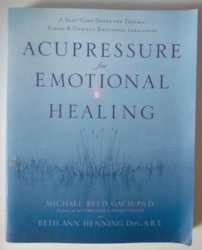 Acupressure for Emotional Healing 