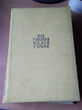 ,, Die Grosse Volker Kunde"1934 rok Książka 