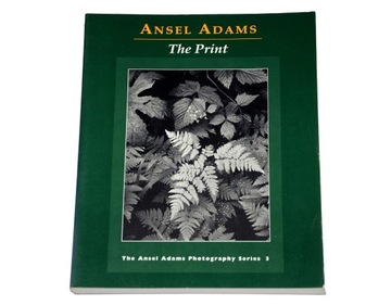 Książka Ansela Adamsa, The Print