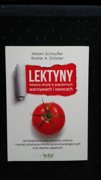 Lektyny. Toksyny ukryte w warzywach i...