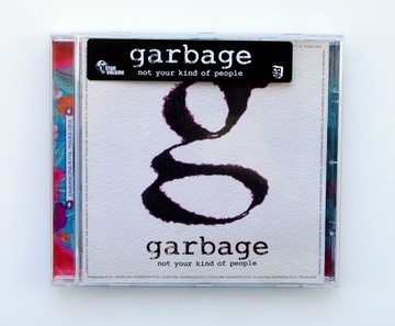 NOT YOUR KIND OF PEOPLE - GARBAGE