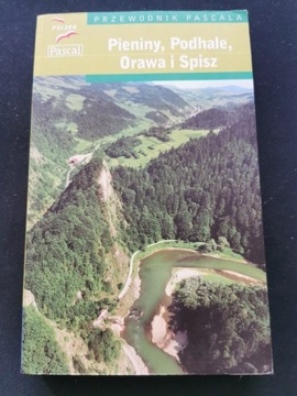 Pieniny Podhale Orawa i Spisz 