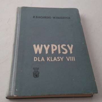 Wypisy dla klasy VIII - P. Bagiński W. Hajdrych