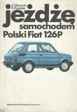 Jeżdżę samochodem - POLSKI FIAT 126P (BIS)