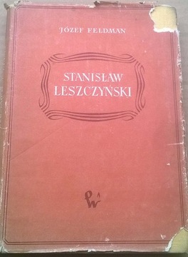 Feldman Król Stanisław Leszczyński Historia Polski
