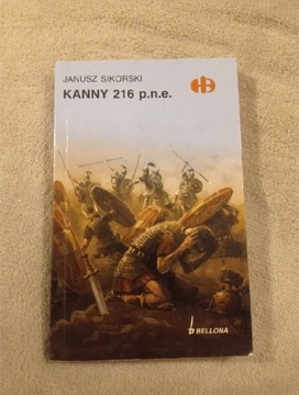 Kanny 216 p.n.e. - Janusz Sikorski