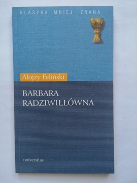 Feliński Alojzy Barbara Radziwiłłówna