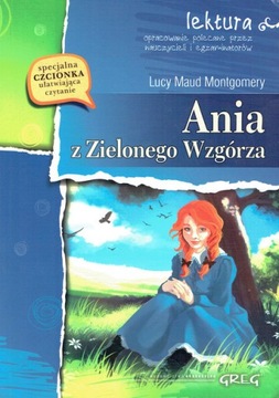 Ania z Zielonego Wzgórza Lucy Maud Montgomery