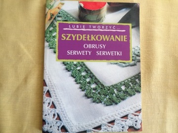 Szydełkowanie - Obrusy Serwety Serwetki