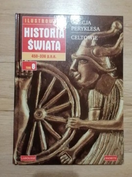 Ilustrowana Historia Świata 450-336 p.n.e. Grecja