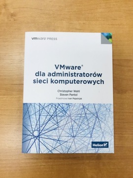 VMware dla administratorów sieci komputerowych