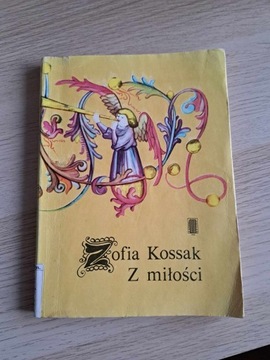 Zofia Kossak Z miłości 1984