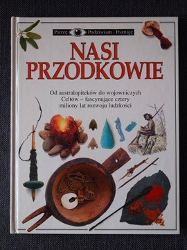 PATRZĘ PODZIWIAM POZNAJĘ NASI PRZODKOWIE