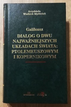 Dialog o dwu najważniejszych układach Galileusz