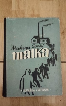 Maksym Górki Matka 1949r.