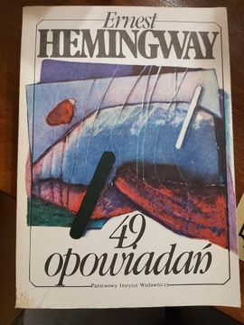 Hemingway - 49 opowiadań