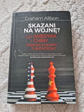 Skazani na wojne? Graham Allison