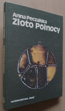 Złoto północy – Anna Pęczalska 