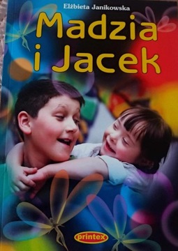 książka dla dzieci "Madzia i Jacek"