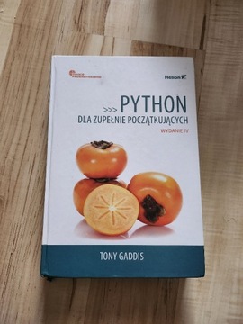 Python dla zupełnie początkujących Tony Gaddis