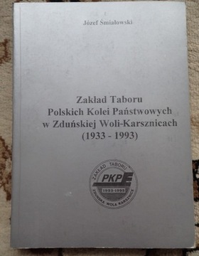 Zakład Taboru Polskich Kolei Państwowych 1933-1993