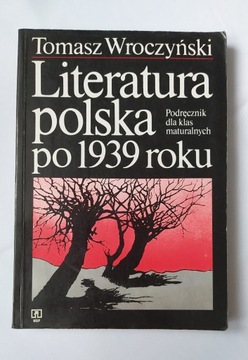 LITERATURA POLSKA po 1939 roku
