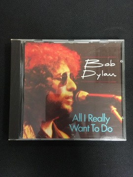 BOB DYLAN - ALL I REALLY WANT TO DO, CD