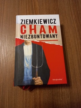 Rafał Ziemkiewicz - Cham niezbuntowany