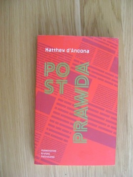 Matthew d'Ancona, Postprawda