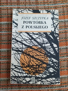 Józef Szczypka, Powtórka z polskiego, IW Pax 1969