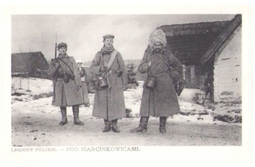 LEGIONY POLSKIE-POD MARCINKOWICAMI 1915