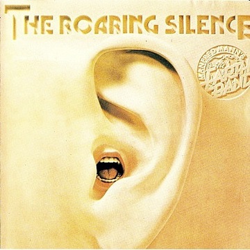 MANFRED MANN - THE ROARING SILENCE / SUPER RZADKA