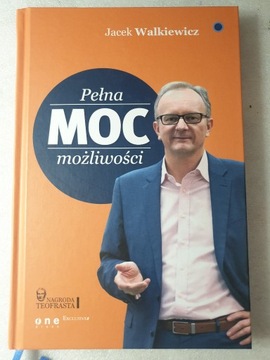 Pełna MOC możliwości - J. Walkiewicz - z dedykacją