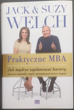 Praktyczne MBA Jack Welch