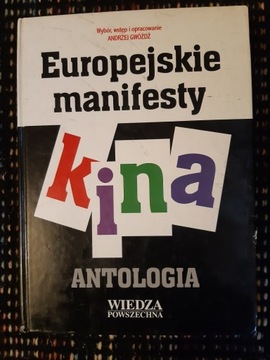 "Europejskie manifesty kina" red. Andrzej Gwóźdź