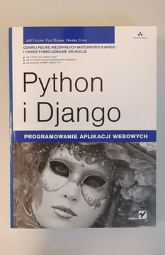 Python i Django programowanie aplikacji webowych