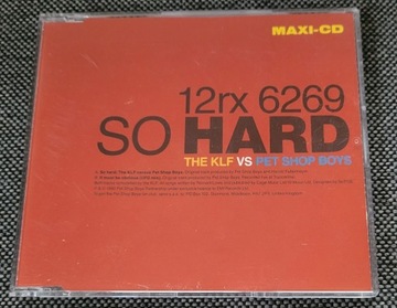 Pet Shop Boys So Hard [KLF Vs. PSB] CD Maxi Single