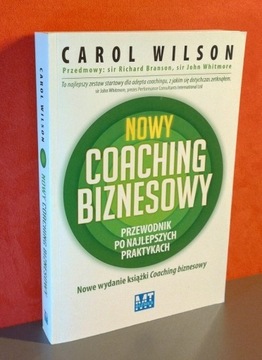 Nowy coaching biznesowy. Carol Wilson