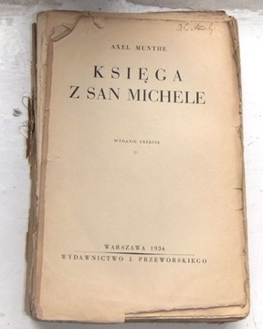 Księga z San Michele Axel Munthe 1934