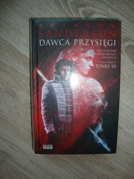 Dawca Przysięgi Tom 3. Część 2 Brandon Sanderson