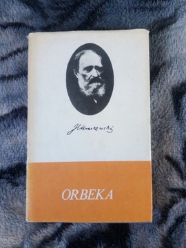 Orbeka - Józef Ignacy Kraszewski