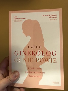 Czego ginekolog Ci nie powie