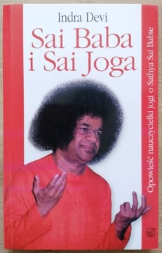 Sai Baba i Sai joga Indra Devi 