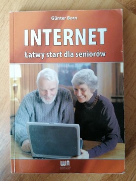 Internet łatwy start dla seniorów - G. Born