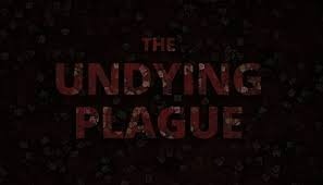 The Undying Plague steam klucz