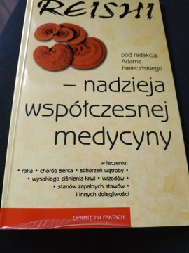 Reishi-nadzieja współczesnej medycyny książka