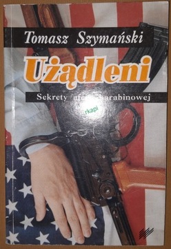 Użądleni - Szymański Tomasz, wyd. I, 1993 r.