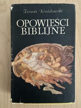 Opowieści biblijne Zenon Kosidowski