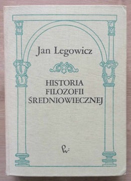 Historia filozofii średniowiecznej Legowicz