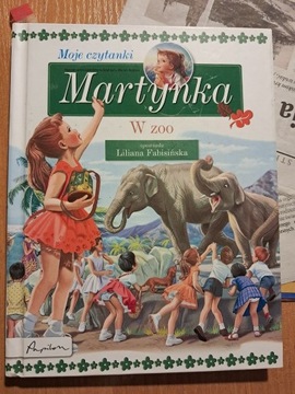 Martynka w zoo , Martynka troskliwa opiekunka (2 książki) dla dziewczynki